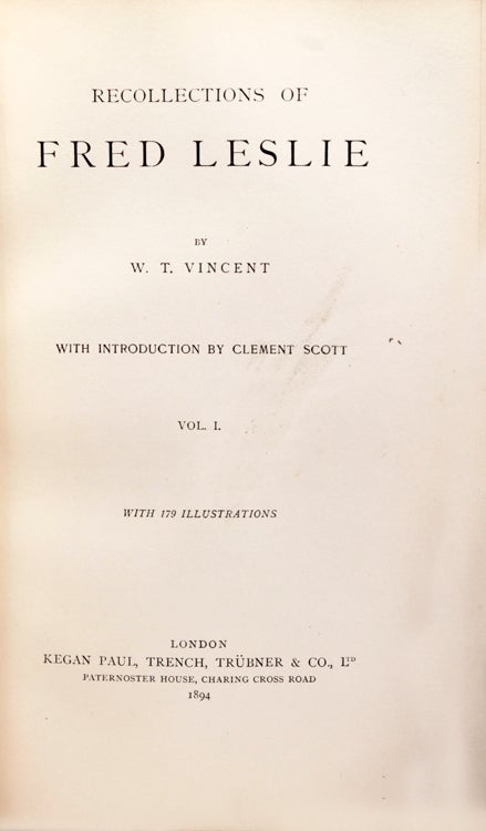 Recollections of Fred Leslie. With an Introduction by Clement Scott