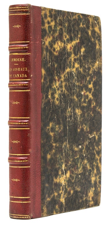 Item #41477 Ornithologie du Canada. D'après la Nomenclature de Baird. J. M. LeMoine, ames, acpherson.