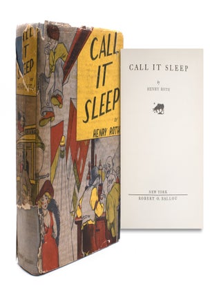 Item #41593 Call it Sleep. Henry Roth