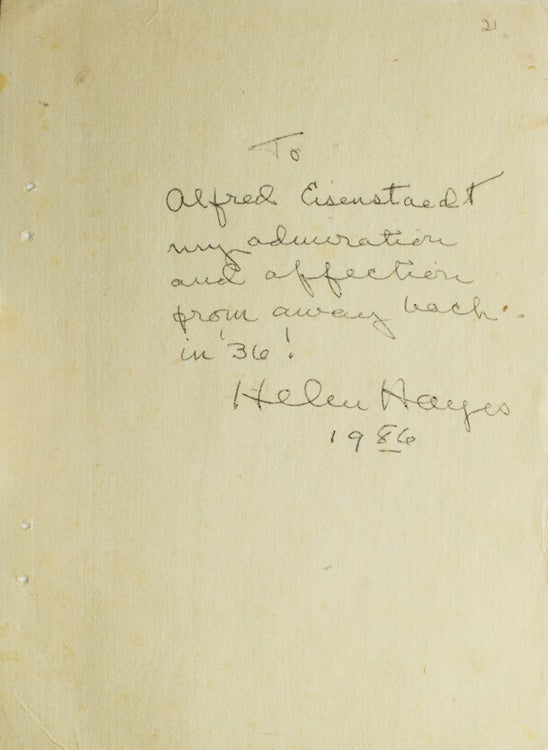 Item #41782 ANS, to Alfred Eisenstaedt: "To Alfred Eisenstaedt, my admiration and affection from away back in 36! Helen Hayes 1986." Helen Hayes.