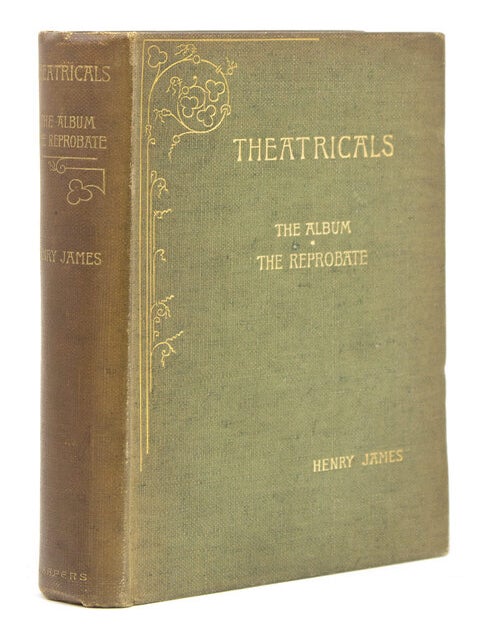Theatricals. Second Series. The Album. The Reprobate