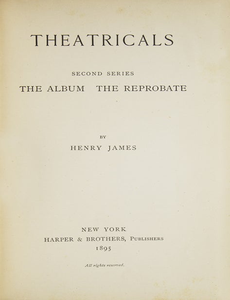 Theatricals. Second Series. The Album. The Reprobate