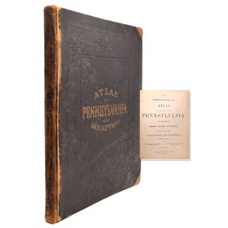 Item #42067 New Topographical Atlas of the State of Pennsylvania with descriptions Historical,...