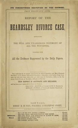 Item #42418 Report of the Beardsley Divorce Case, containing the Full and Unabridged Testimony of...