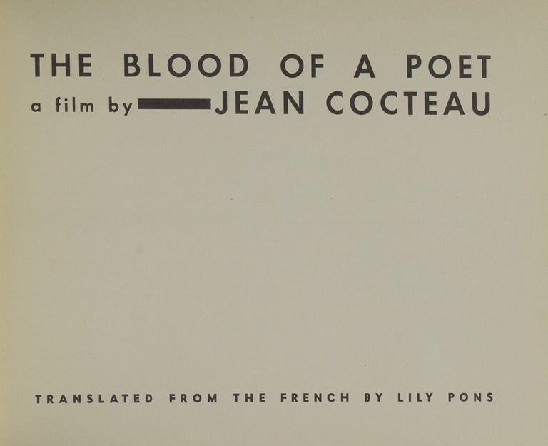 The Blood of a Poet. A Film. Translated by Lily Pons with Translator's Note