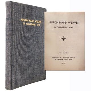 Item #4532 Nippon Hand Weaves in "Kusakizome" Dyes. Fabric Book, Akira Yamazaki