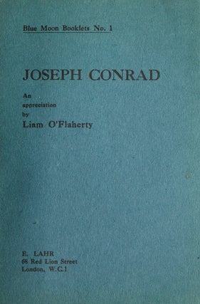 Item #51554 Joesph Conrad. An Appreciation. Joseph Conrad, Liam O'Flaherty