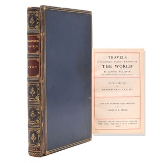 Item #51812 Travels into Several Remote Nations of the World. By Lemuel Gulliver. With a Preface...