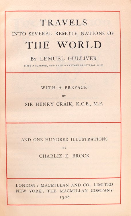 Travels into Several Remote Nations of the World. By Lemuel Gulliver. With a Preface by Sir Henry Craik
