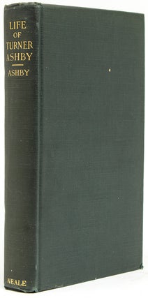 Item #51839 The Life of Turner Ashby. Thomas A. Ashby, LL D., M. D