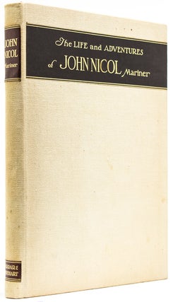 Item #52158 The Life & Adventures of John Nicol, Mariner, His Service in King's Ships in War &...