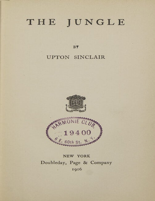 The Jungle - Upton Sinclair - First edition, first issue without worn ...
