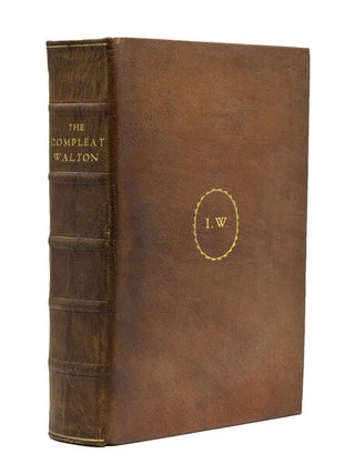 Item #52465 The Compleat Angler; The Lives of Donne, Wotton, Hooker, Herbert & Sanderson; and...