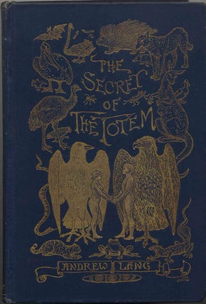 Item #52471 The Secret of the Totem. Andrew Lang