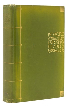 Item #5308 Kokoro. Hints and Echoes of Japanese Inner Life. Lafcadio Hearn