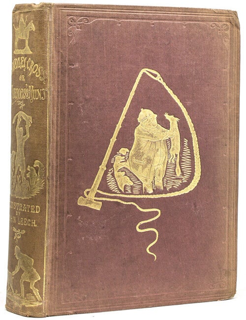 Handley Cross; or, Mr. Jorrocks's Hunt.  By the Author of "Mr. Sponge's Sporting... (2/2)