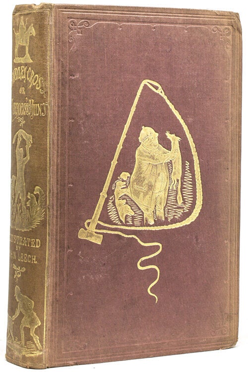 Handley Cross; or, Mr. Jorrocks's Hunt. By the Author of "Mr. Sponge's Sporting... (2/2)