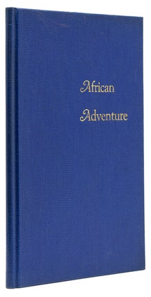 Item #53642 African Adventure. Charles Weston
