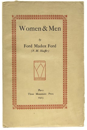 Item #54227 Women & Men. Ford Madox Ford, F. M. Hueffer