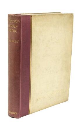 Item #56594 A Second Scrap Book. George Saintsbury