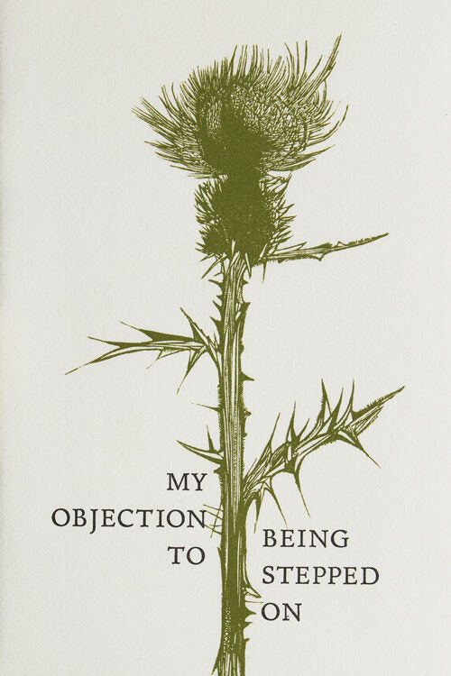 My Objection to Being Stepped On