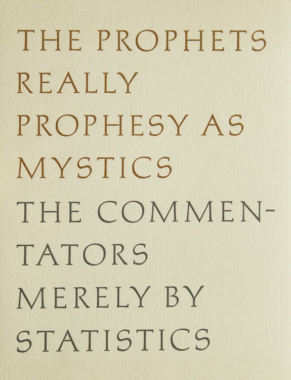 The Prophets Really Prophesy as Mystics The Commentators Merely by Statistics