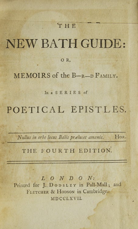 The New Bath Guide: or, Memoirs of the B-n-r-d Family in a series of Poetical Epistles