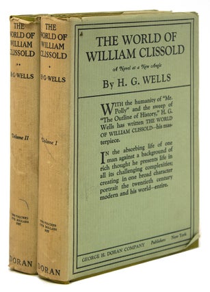 Item #60075 The World of William Clissold. A Novel at a New Angle. H. G. Wells