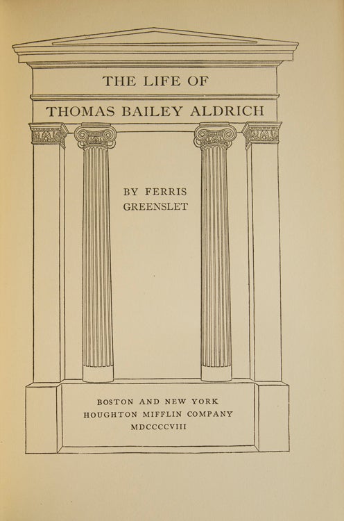 The Life of Thomas Bailey Aldrich