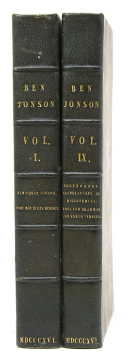 Item #61036 The Works of...in Nine Volumes. With Notes Critical and Explanatory, and a Biographical Memoir by W. Gifford. Ben Jonson.