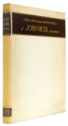 Item #61502 The Life & Adventures of John Nicol, Mariner. His Service in King's Ships in...