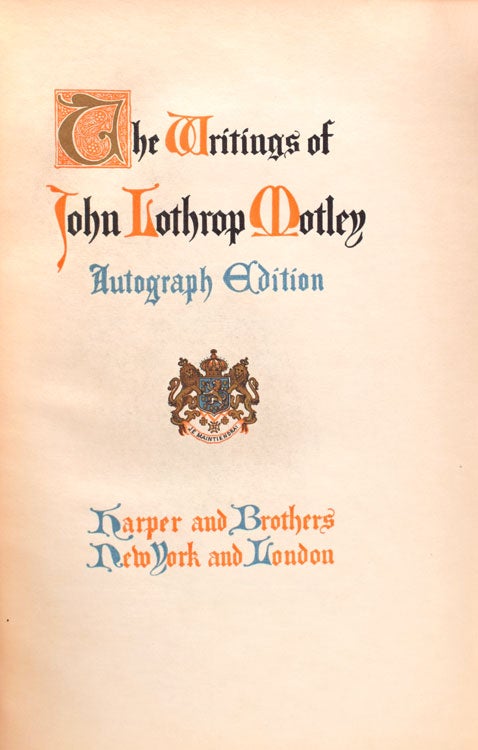 The Writings of John Lothrop Motley