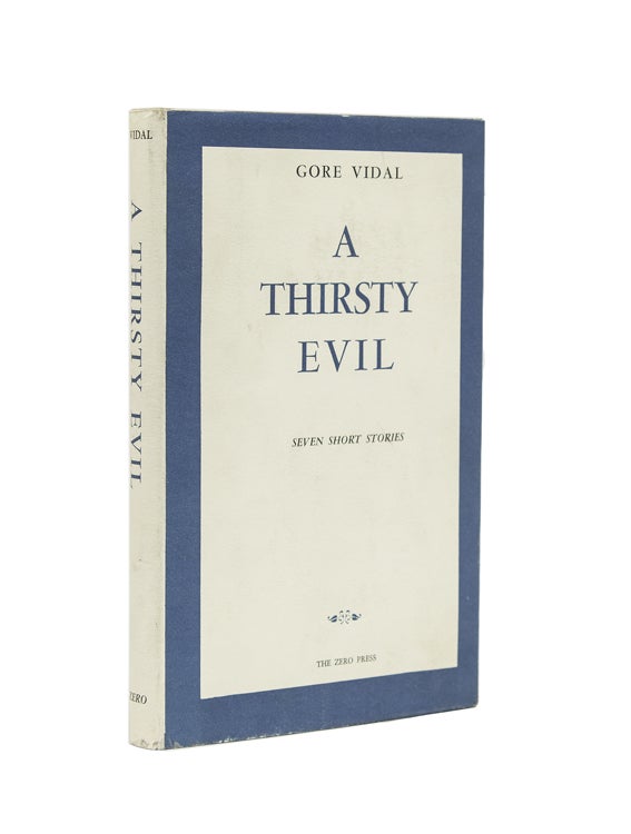Item #61988 A Thirsty Evil. Seven short Stories. Gore Vidal.