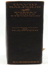 Item #62964 David Balfour: Being Memoirs of the Further Adventures of David Balfour at Home and...