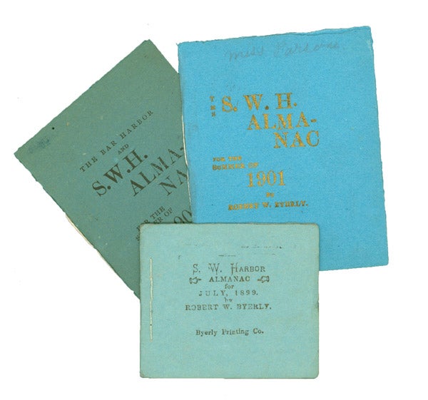 S.W. Harbor Almanac for July, 1899; The S.W.H. Almanac for the Summer of 1901; & The Bar Harbor and S.W. H. Almanac for the Summer of 1902