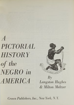 A Pictorial History of the Negro in America