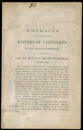 Item #8000 Extracts from the Forthcoming History of Cleveland. Millard Fillmore, Col. Charles...